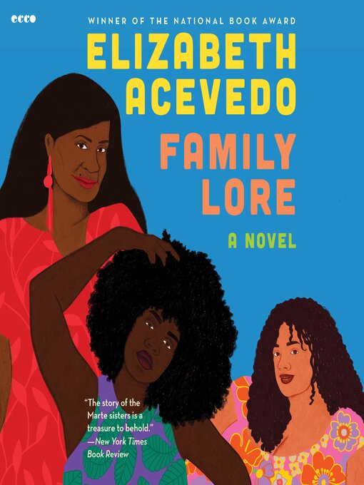 Title details for Family Lore by Elizabeth Acevedo - Available